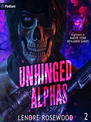 cover image of Unhinged Alphas